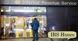 IRS Hours of Operation Today | Holiday Hours, Near Me