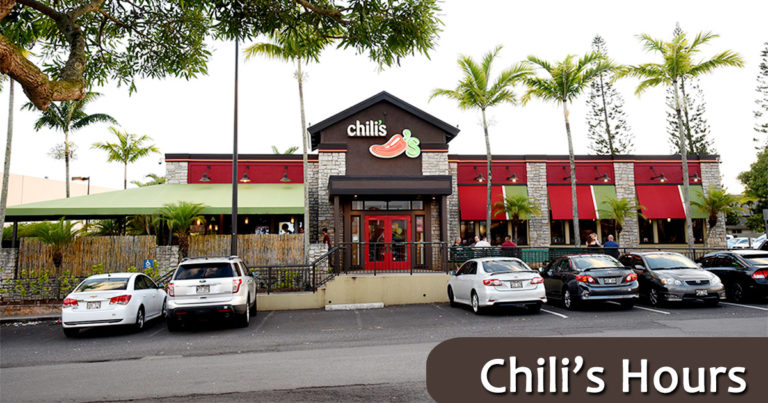 Chilis Hours of Operation Today | Holiday Hours, Lunch ...