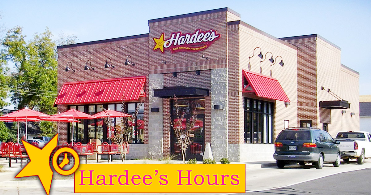 hardees hours