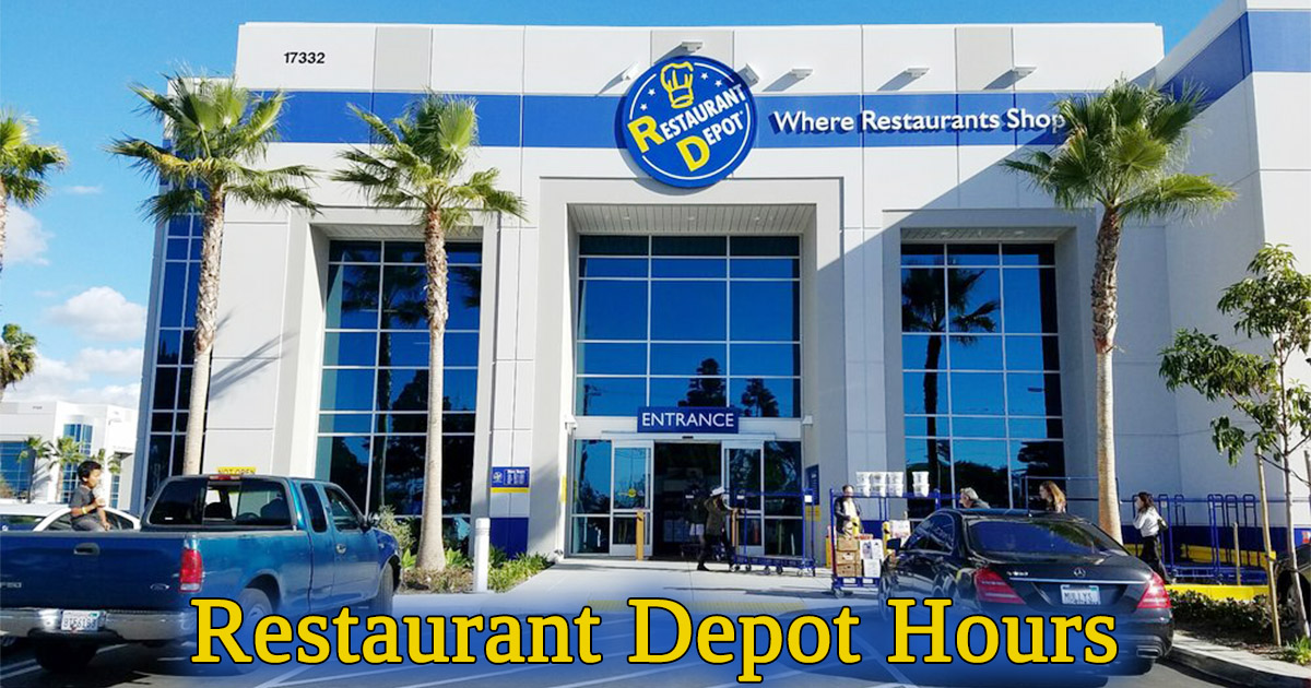 restaurant depot hours