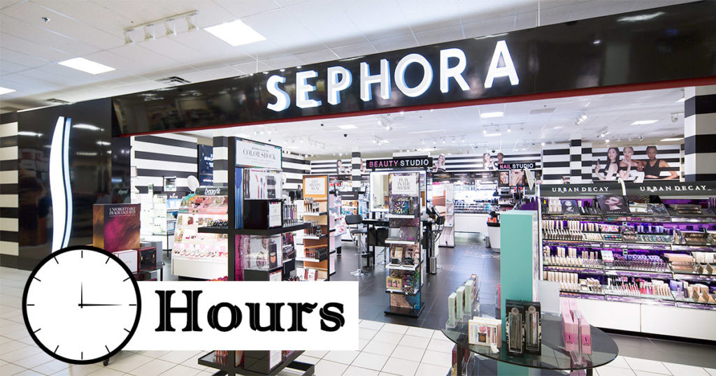 sephora-hours-of-operation-holiday-hours-opening-and-closing-times