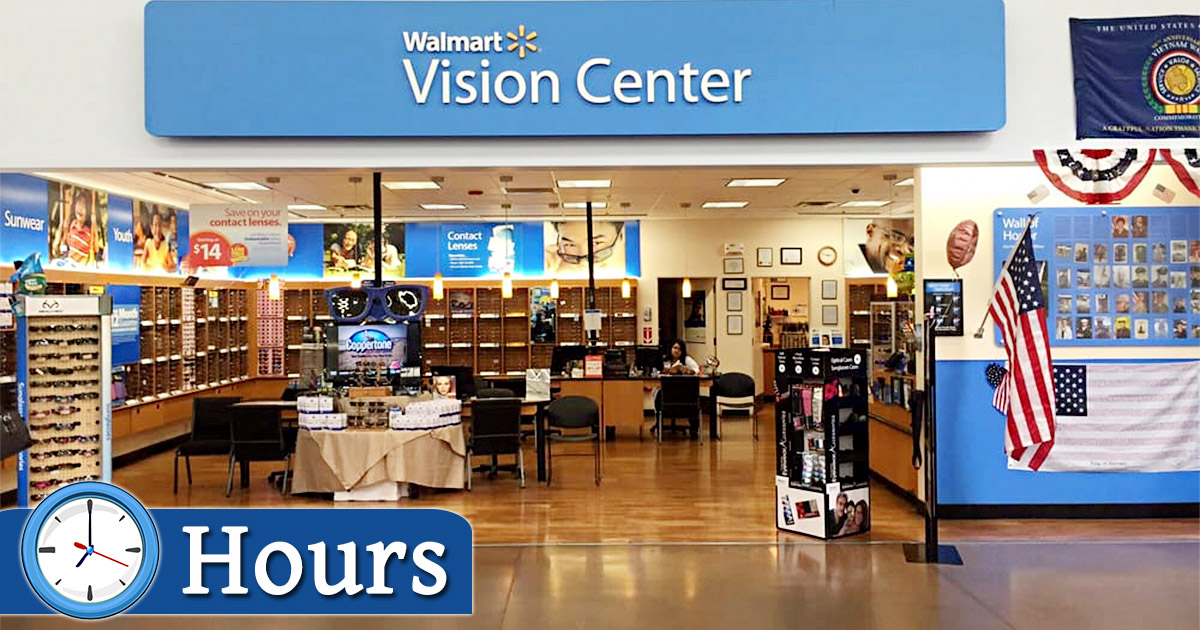 Walmart Vision Center Hours