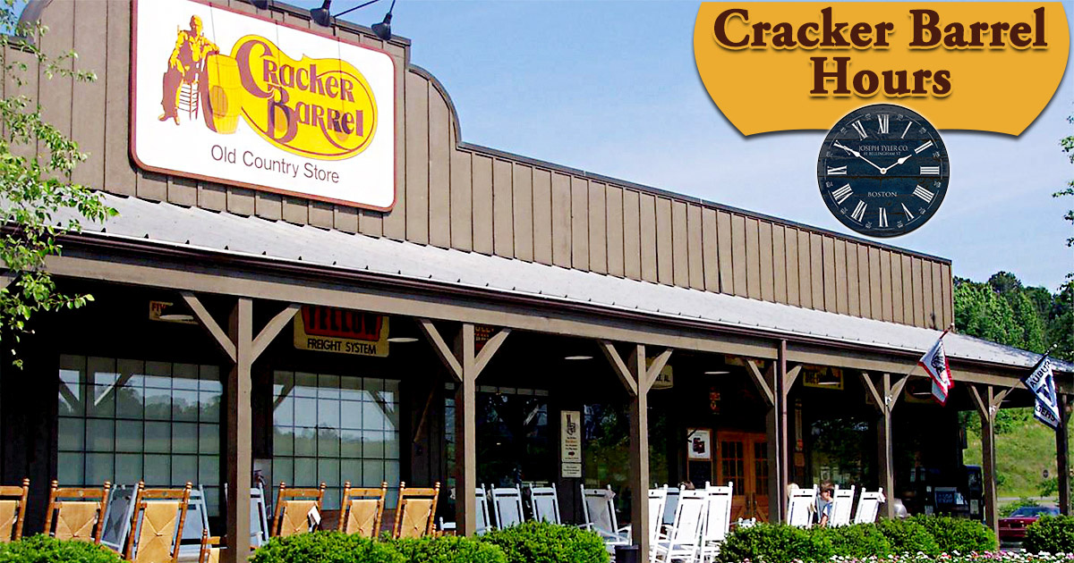 Cracker Barrel Hours