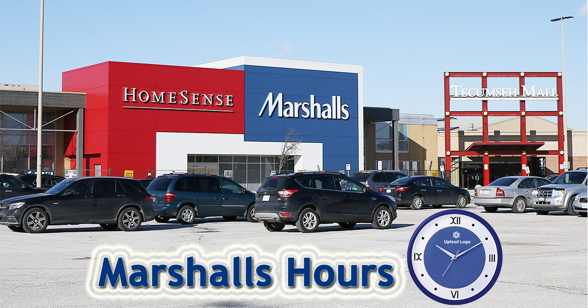 Marshalls Hours Of Working Today Store Holiday Hours Locations