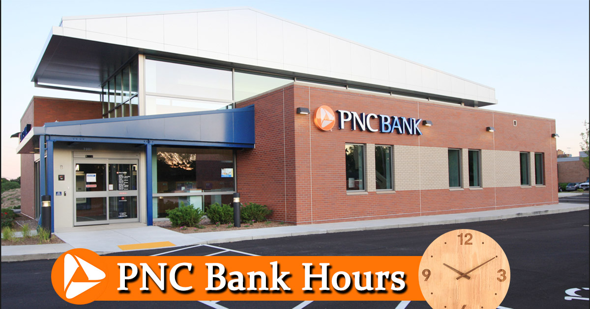 pnc bank near me open late