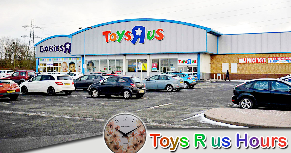 Toys R Us Hours