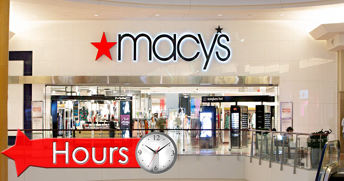 Macys Hours