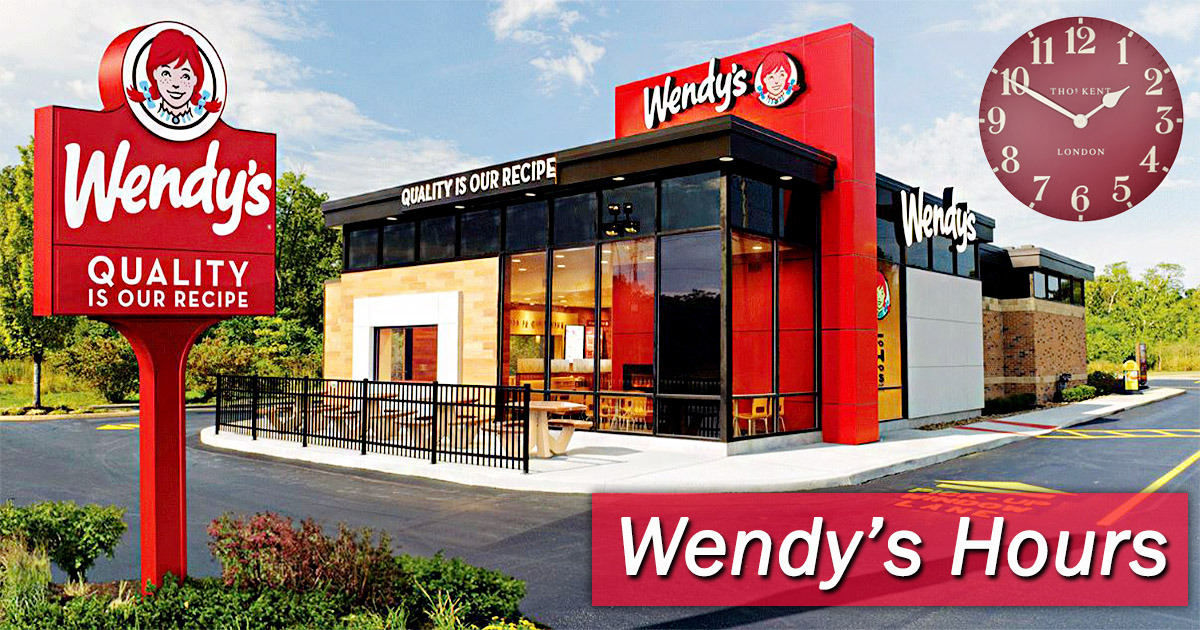 Wendy's Hours 