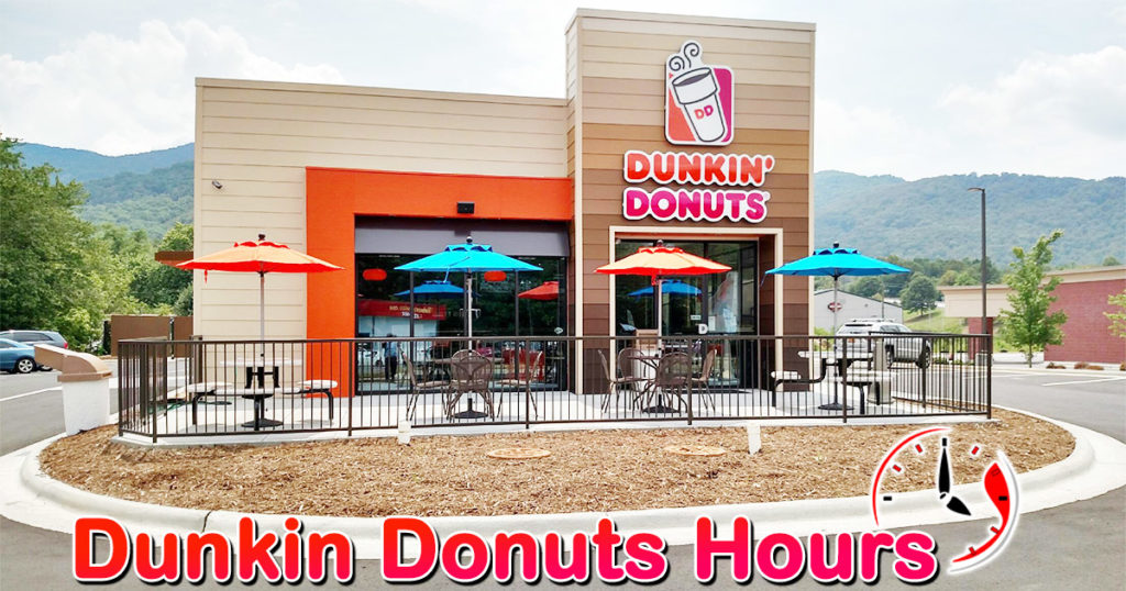 Dunkin Donuts Hours Open/ Closed Near Me Holiday Hours, Locations