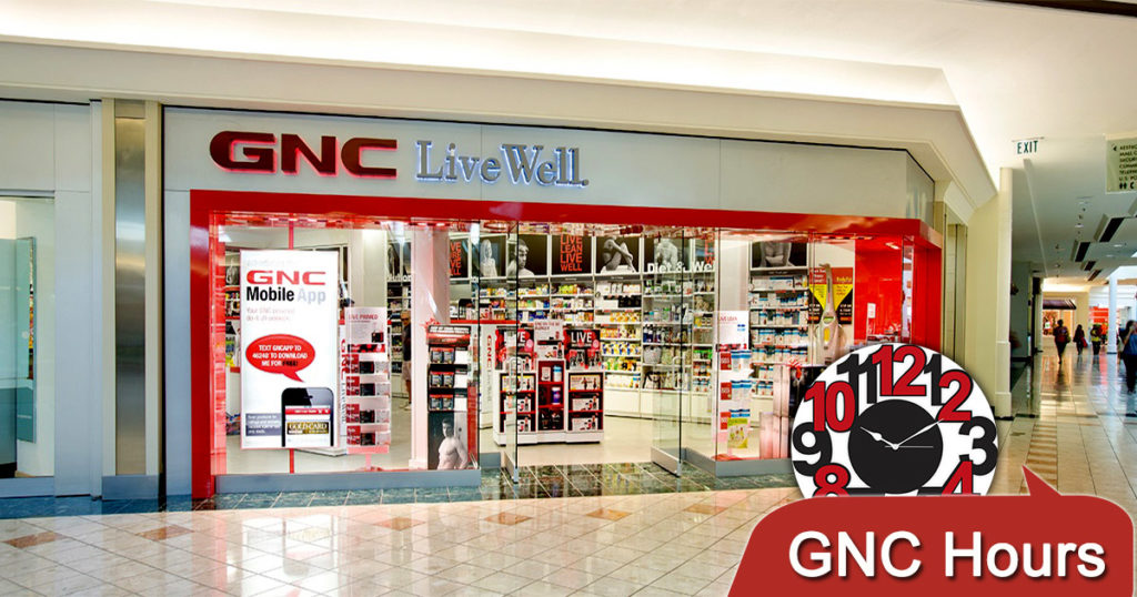 Gnc hours open closed today store holiday hours near me