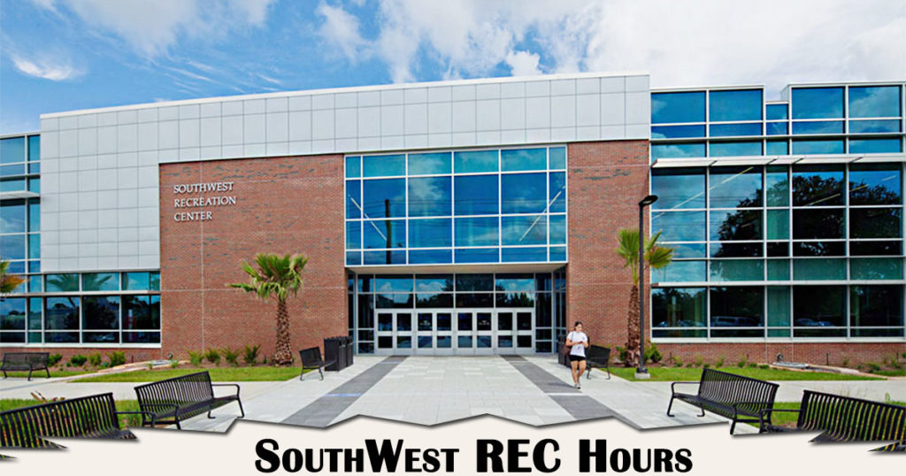 Southwest REC Hours Spring Break, Summer Timings, Holiday Hours