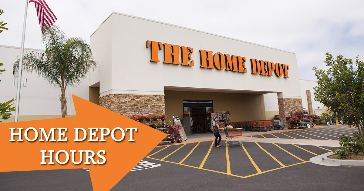 Home Depot Hours Holidays Opening Closing Times At All Locations